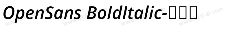 OpenSans BoIdItalic字体转换